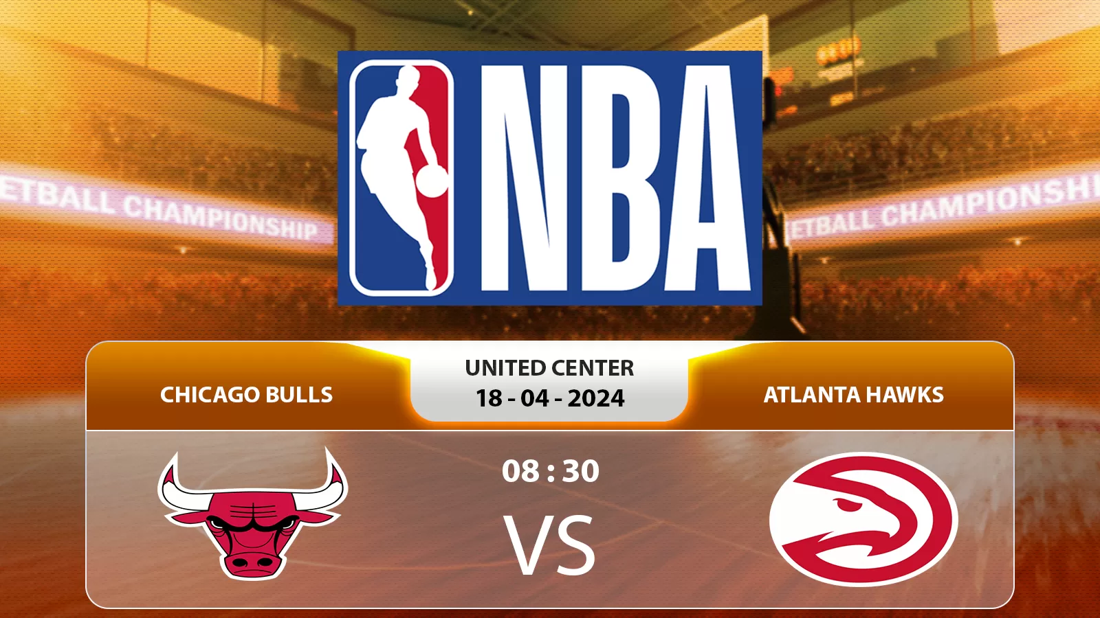 Chicago Bulls vs Atlanta Hawks 8h30 18/4/2024: dự đoán, xu hướng cá cược