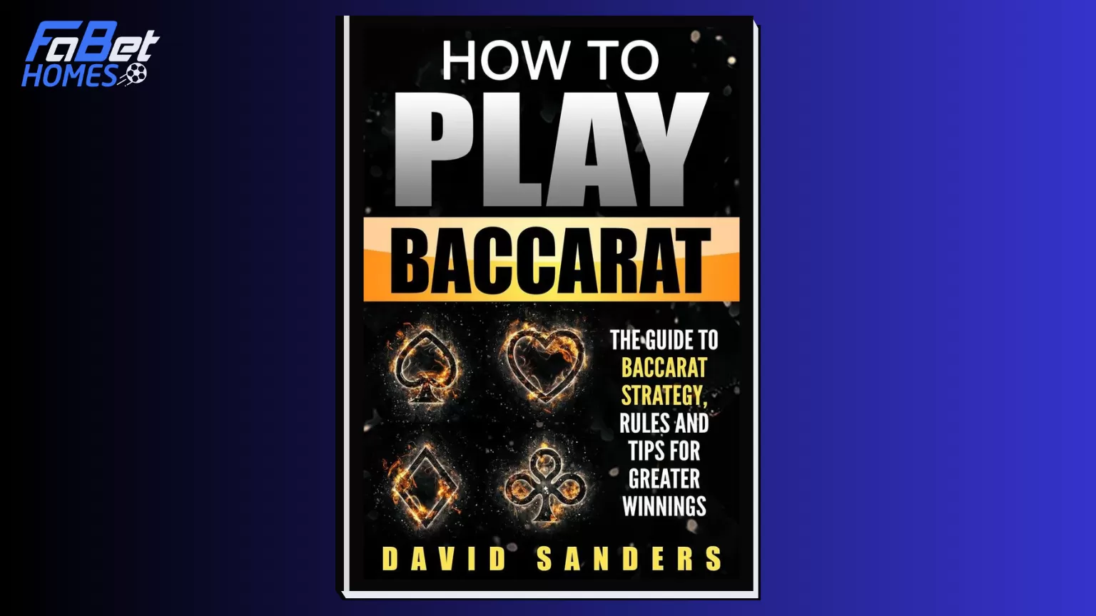 Cuốn sách How To Play Baccarat