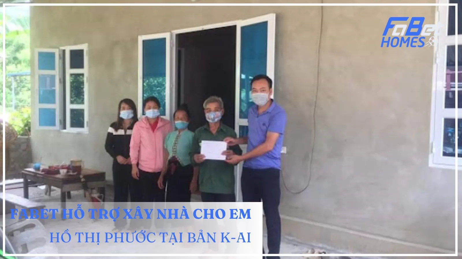 Bàn giao ngôi nhà cho em Hồ Thị Phước